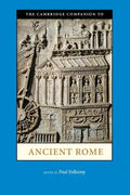 The Cambridge Companion to Ancient Rome - Paperback