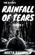 The Elysia's Rainfall of Tears Series 1 - Paperback