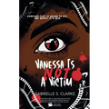 Vanessa is Not a Victim - Paperback