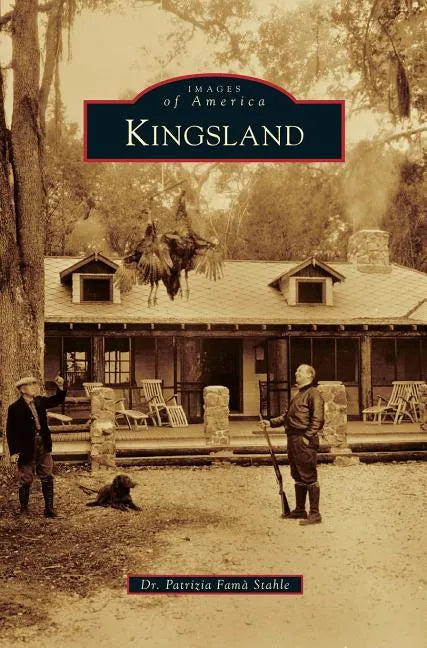 Kingsland - Hardcover