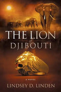 The Lion Of Djibouti - Paperback