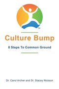 Culture Bump: 8 Steps to Common Ground - Paperback
