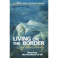 Living on the Border of the Holy - Paperback