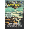 Permutations: A Well World Mosaic Novel - Paperback