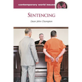 Sentencing: A Reference Handbook - Hardcover