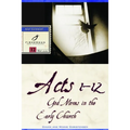 Acts 1-12: God Moves in the Early Church - Paperback