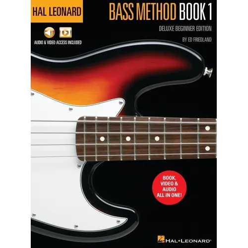 Hal Leonard Bass Method Book 1 - Deluxe Beginner Edition with Access to Audio Examples and Video Lessons Online by Ed Friedland - Paperback