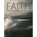 Faith: The Preacher's Outline & Sermon Bible: King James Version - Paperback