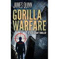 Gorilla Warfare: A Jack Grant Thriller - Hardcover