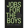 Jobs for the Boys: Patronage and the State in Comparative Perspective - Hardcover