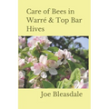 Care of Bees in Warré & Top Bar Hives - Paperback