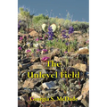 The Unlevel Field - Paperback
