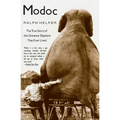 Modoc: The True Story of the Greatest Elephant That Ever Lived - Paperback