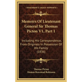 Memoirs Of Lieutenant General Sir Thomas Picton V1, Part 1: Including His Correspondence, From Originals In Possession Of His Family (1836) - Hardcover