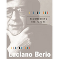 Remembering the Future - Hardcover