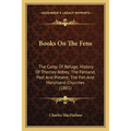 Books On The Fens: The Camp Of Refuge; History Of Thorney Abbey; The Fenland, Past And Present; The Fen And Marshland Churches (1881) - Paperback