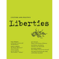 Liberties Journal of Culture and Politics - Paperback