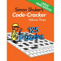 Simon Shuker's Code-Cracker, Volume Three (Large Print Edition) - Paperback