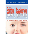 Spiritual Development: Growing Gracefully - Paperback
