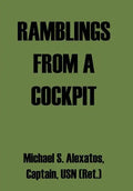 Ramblings from a Cockpit - Hardcover