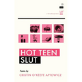 Hot Teen Slut - Paperback