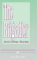 The Brigadier: And Other Stories - Paperback