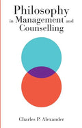Philosophy in Management and Counselling - Paperback