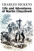 The Life and Adventures of Martin Chuzzlewit - Paperback