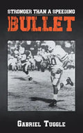 Stronger Than a Speeding Bullet - Paperback