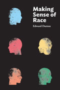 Making Sense of Race - Paperback