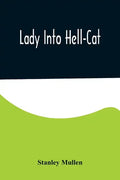 Lady Into Hell-Cat - Paperback