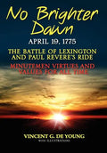 No Brighter Dawn - Hardcover