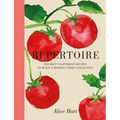 Repertoire: A Modern Guide to the Best Vegetarian Recipes - Hardcover