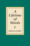 A Lifetime of Words - Hardcover