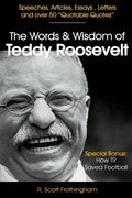 The Words and Wisdom of Teddy Roosevelt - Paperback