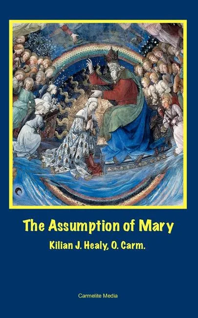 The Assumption of Mary - Paperback