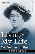 Living My Life (Two Volumes in One) - Paperback