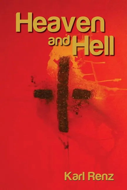 Heaven And Hell - Paperback