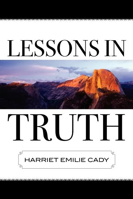 Lessons in Truth - Paperback