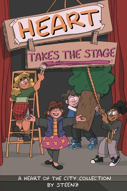 Heart Takes the Stage: A Heart of the City Collection Volume 1 - Paperback
