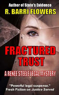 Fractured Trust: A Renee Steele Legal Mystery - Paperback