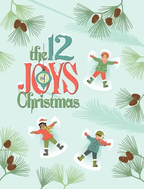 The 12 Joys of Christmas - Hardcover