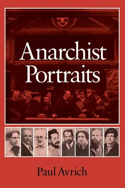 Anarchist Portraits - Paperback