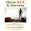 Christ-F.I.T. for the Journey - Paperback