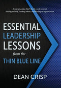 Essential Leadership Lessons from the Thin Blue Line - Hardcover