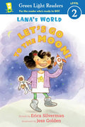 Lana's World: Let's Go to the Moon! - Paperback