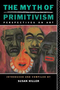 The Myth of Primitivism - Paperback