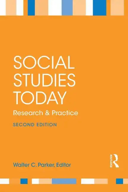 Social Studies Today: Research and Practice - Paperback