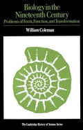 Biology in the Nineteenth Century: Problems of Form, Function and Transformation - Paperback