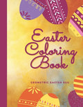 Easter Coloring Book, Geometric Easter Egg: Mandala Easter Egg, Coloring Book for Adults - Paperback